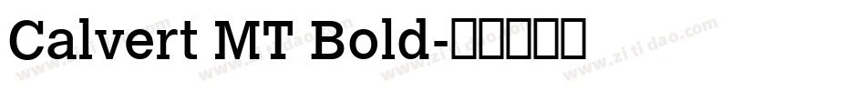Calvert MT Bold字体转换